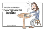 Kip’s Illustrated Guide to Shakespearean Insults, 2nd Edition